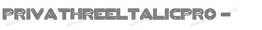 PrivaThreeltalicPro 字体转换